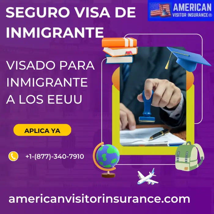 Seguro de visa de inmigrante estadounidense