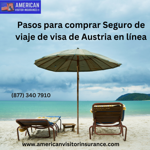 Pasos para comprar Seguro de viaje de Visado de Austria