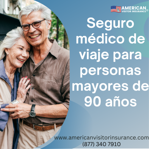 Seguro de viaje personas mayores 90 años