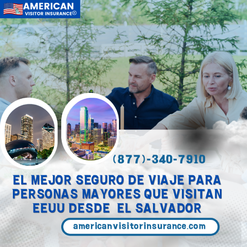 Mejor seguro de viaje para adultos mayores que visitan EEUU desde El Salvador