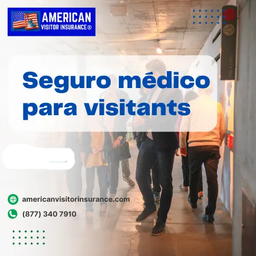 Seguro medico para visitants