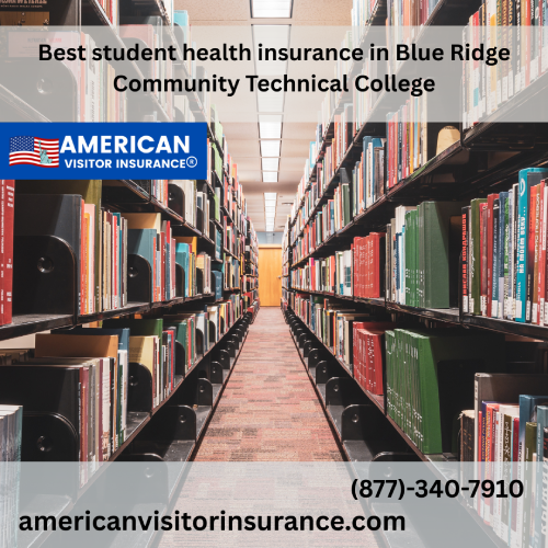 International Student Insurance at Blue Ridge Community and Technical College
