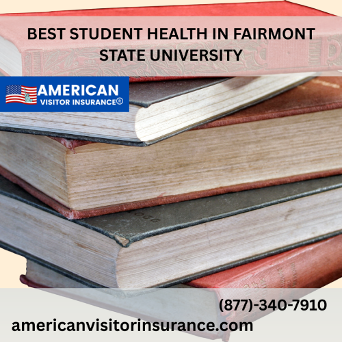International Student Insurance at Fairmont State University
