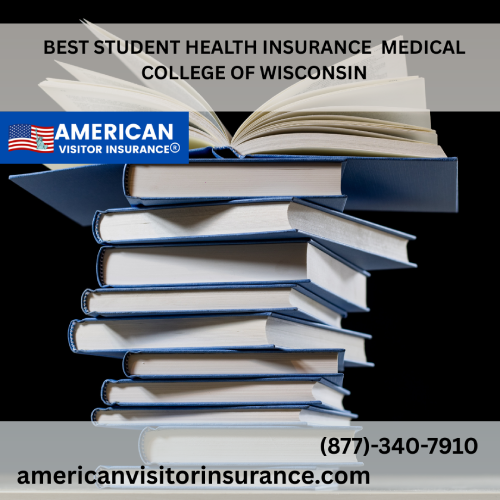 International Student Insurance at Medical College of Wisconsin