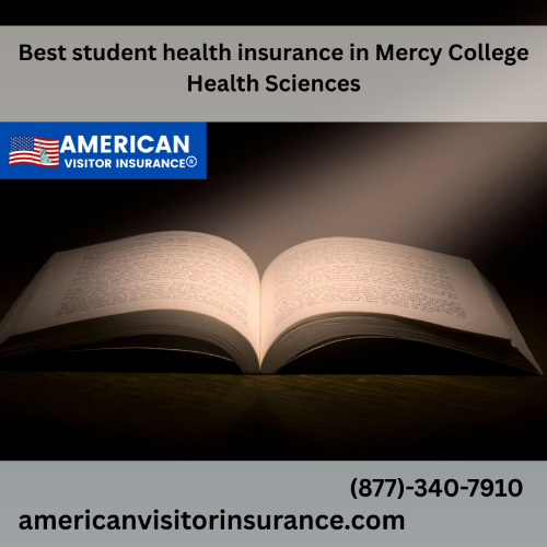International Student Insurance at Mercy College of Health Sciences