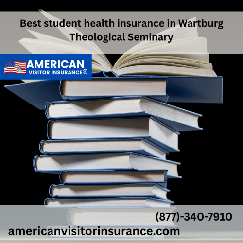 International Student Insurance at Wartburg Theological Seminary