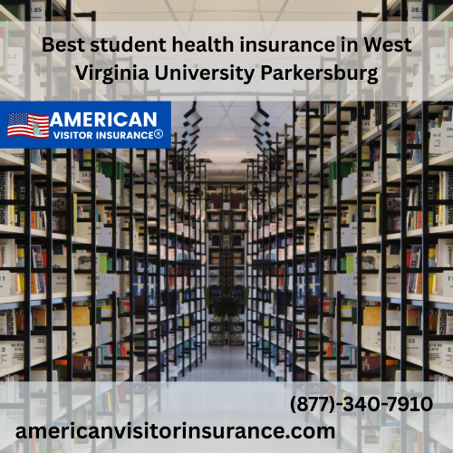International Student Insurance at West Virginia University at Parkersburg